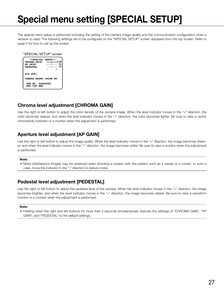 Special menu setting [special setup, Chroma level adjustment [chroma gain, Aperture level adjustment [ap gain | Pedestal level adjustment [pedestal | Panasonic WV-CW500S/G User Manual | Page 27 / 32