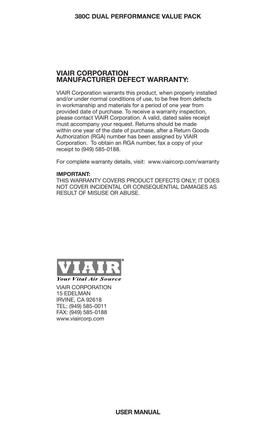 Viair corporation manufacturer defect warranty | VIAIR 380C Dual User Manual | Page 8 / 8