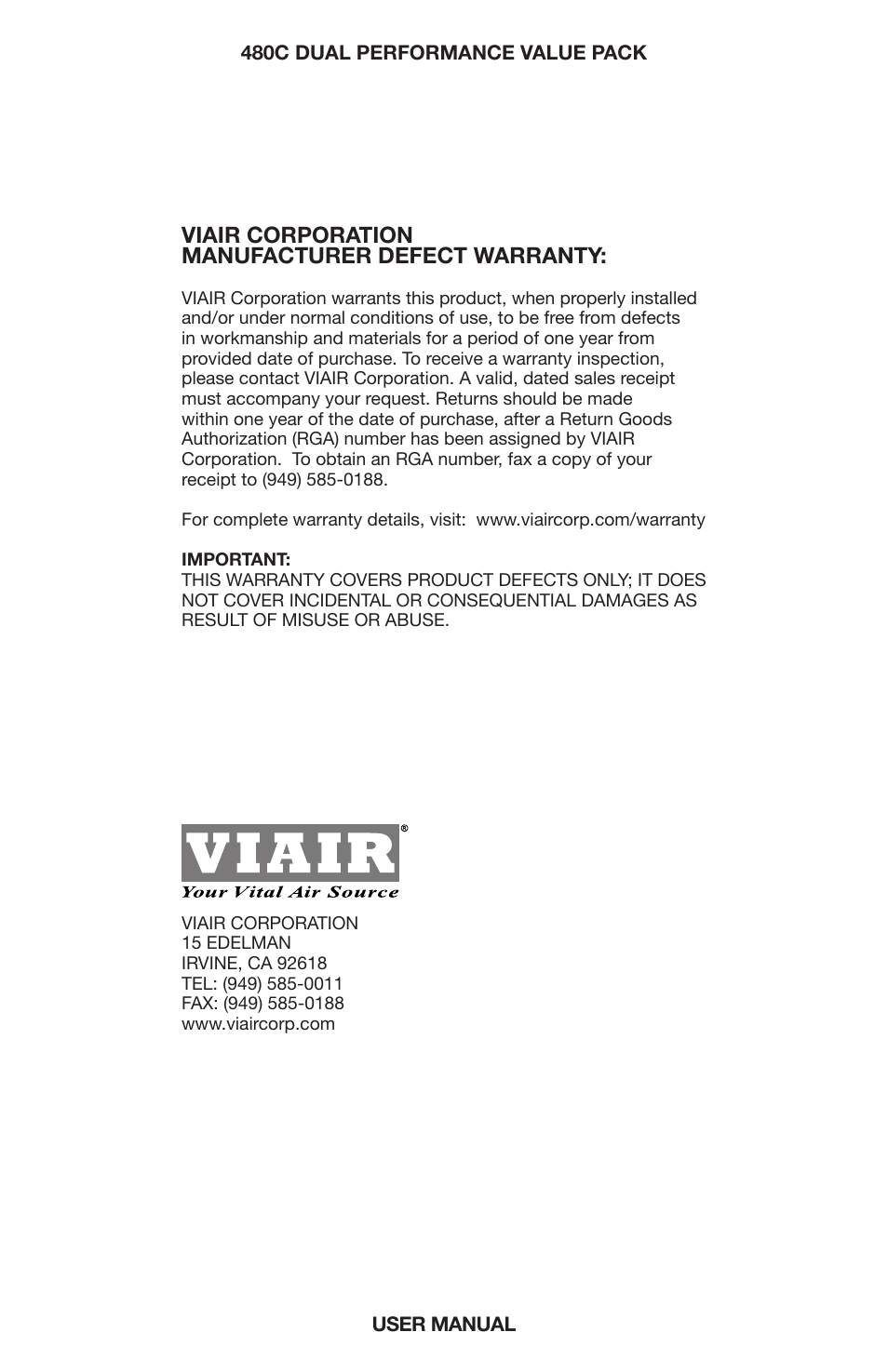 Viair corporation manufacturer defect warranty | VIAIR 480C Dual User Manual | Page 8 / 8