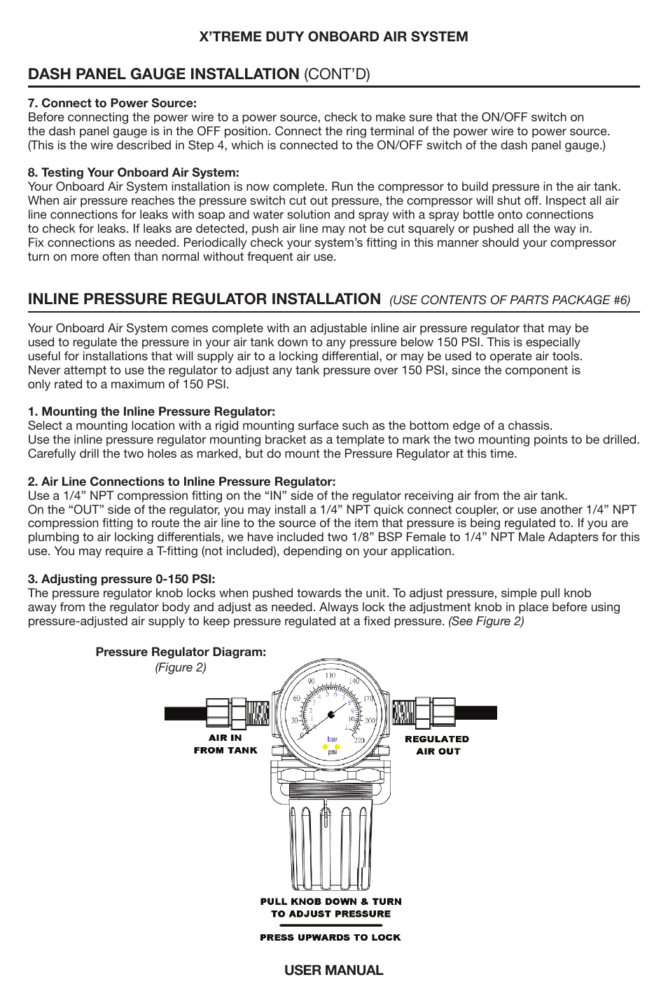 Dash panel gauge installation (cont’d), Inline pressure regulator installation | VIAIR X'Treme Duty OBA User Manual | Page 8 / 12