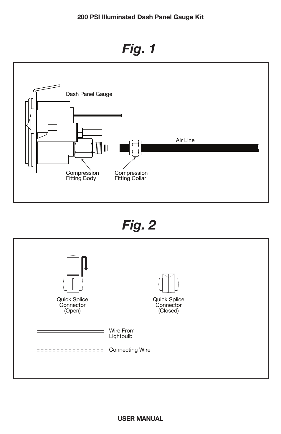 Fig. 1 fig. 2 | VIAIR Illuminated Dash Panel Gauge (20065) User Manual | Page 6 / 8