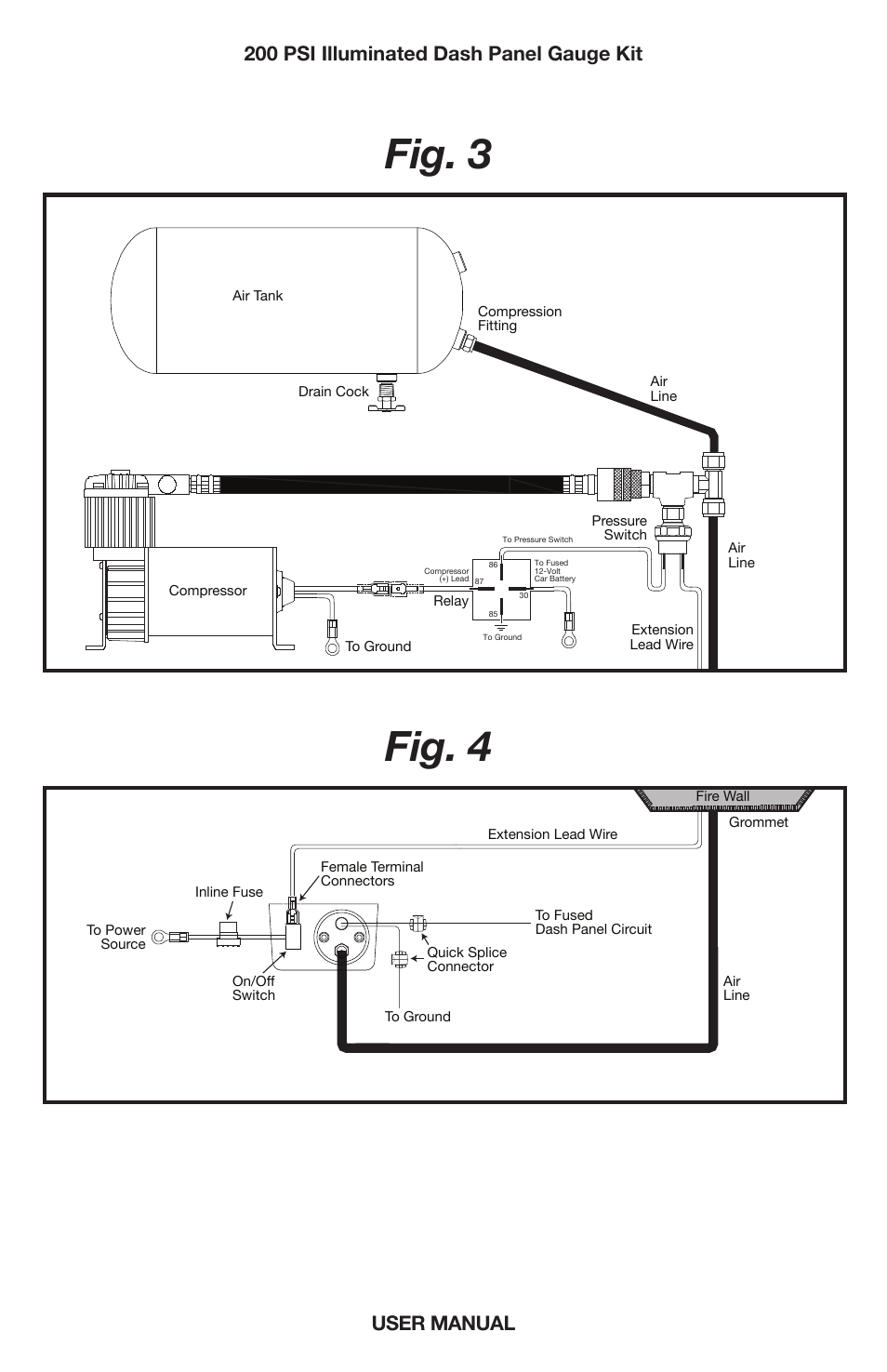 Fig. 3 fig. 4 | VIAIR Illuminated Dash Panel Gauge (20065) User Manual | Page 7 / 8