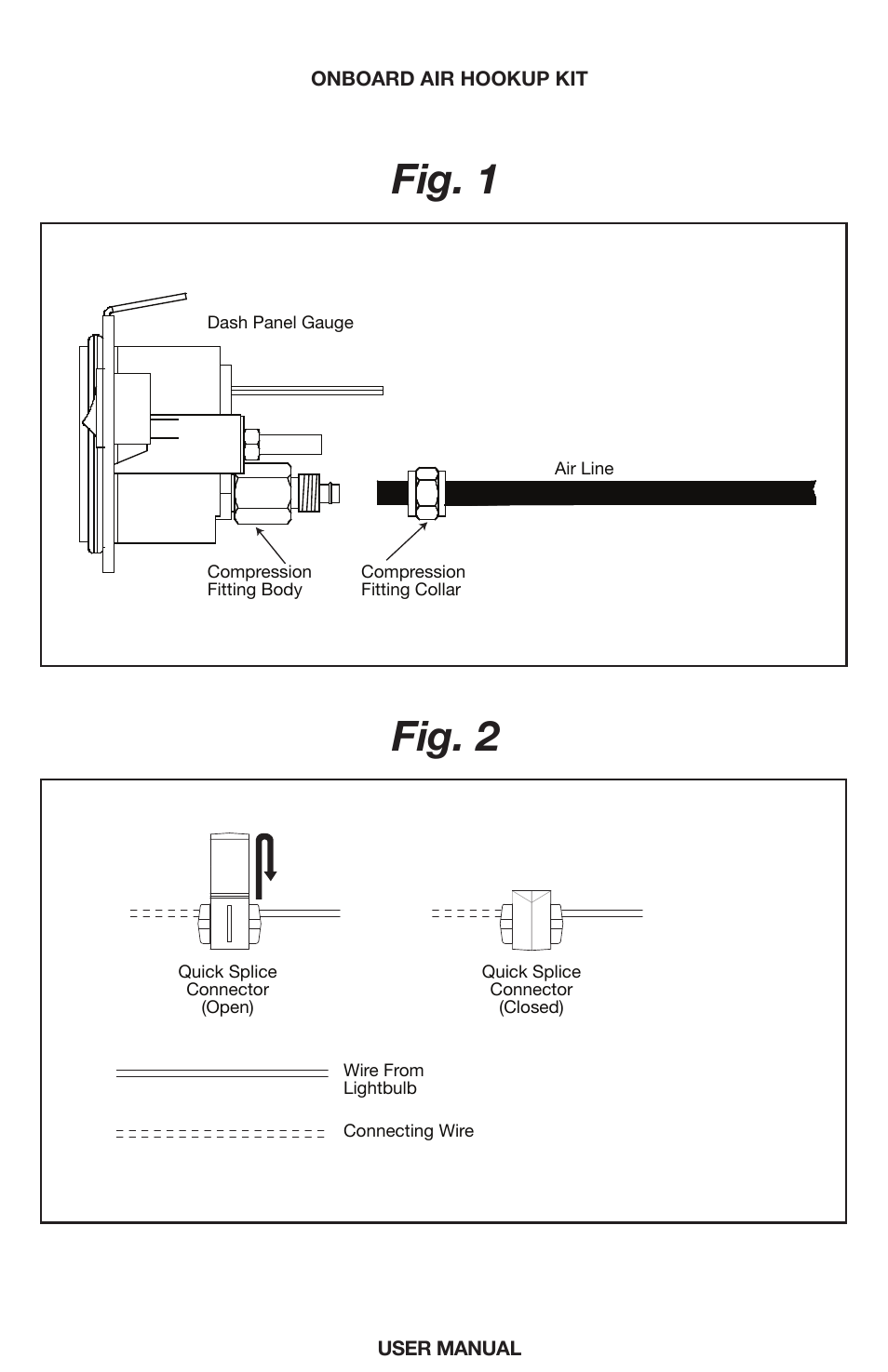 Fig. 1 fig. 2 | VIAIR Onboard Air Hookup Kit User Manual | Page 8 / 10