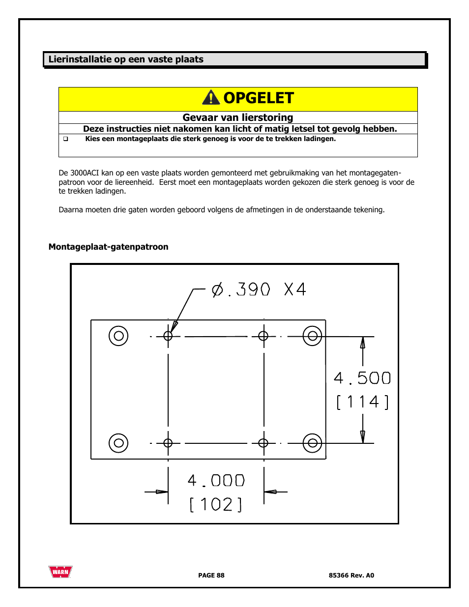 Opgelet | WARN 3000 ACI User Manual | Page 88 / 144