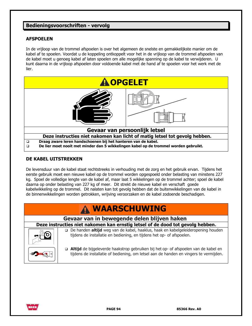 Opgelet, Waarschuwing, Gevaar van persoonlijk letsel | Gevaar van in bewegende delen blijven haken | WARN 3000 ACI User Manual | Page 94 / 144