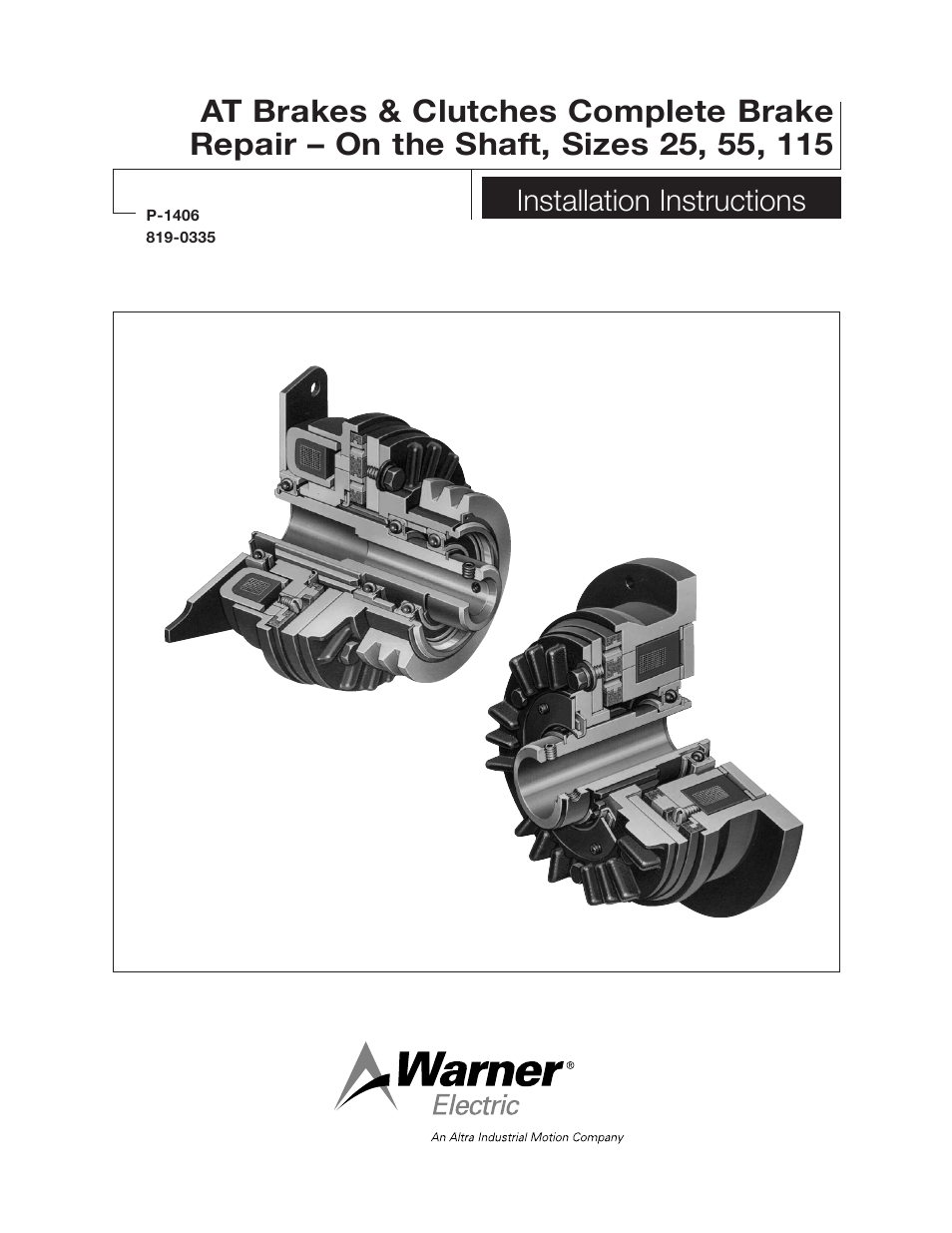 Warner Electric AT Brakes & Clutches Complete Brake Repair – On the Shaft, Sizes 25, 55, 115 User Manual | 4 pages