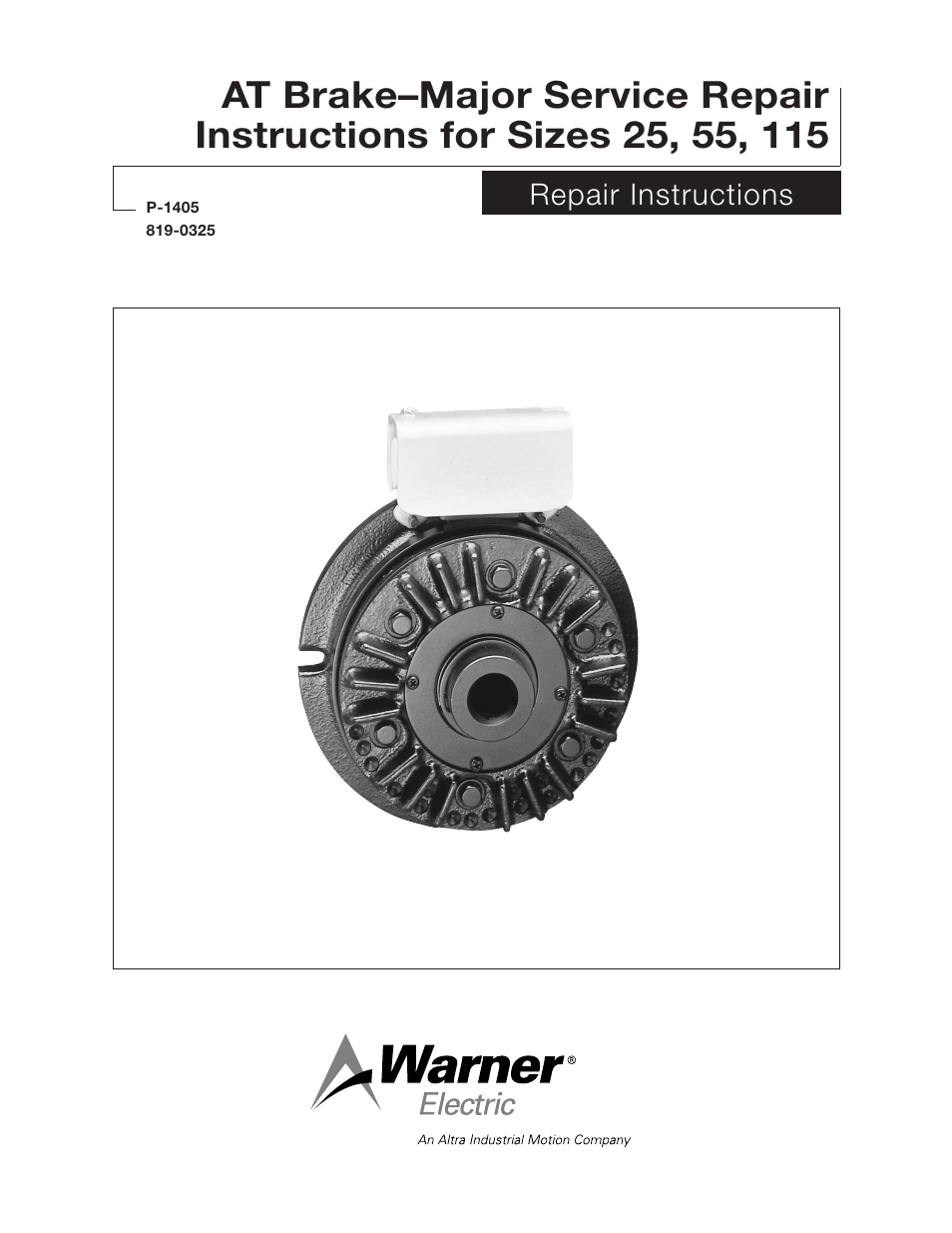 Warner Electric AT Brake–Major Service Repair Instructions for Sizes 25, 55, 115 User Manual | 9 pages