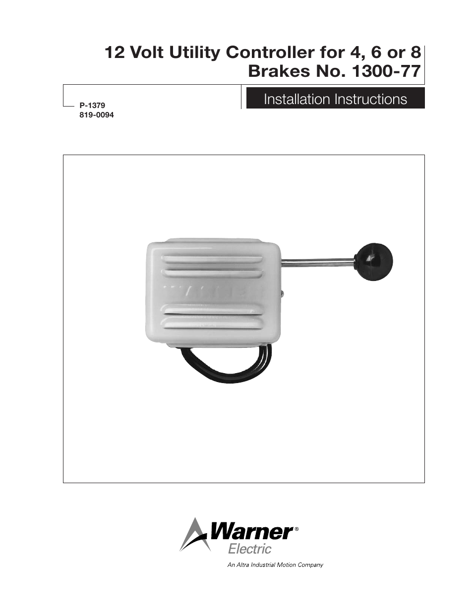 Warner Electric 1300-77 12 Volt Utility Controller for 4, 6 or 8 User Manual | 6 pages