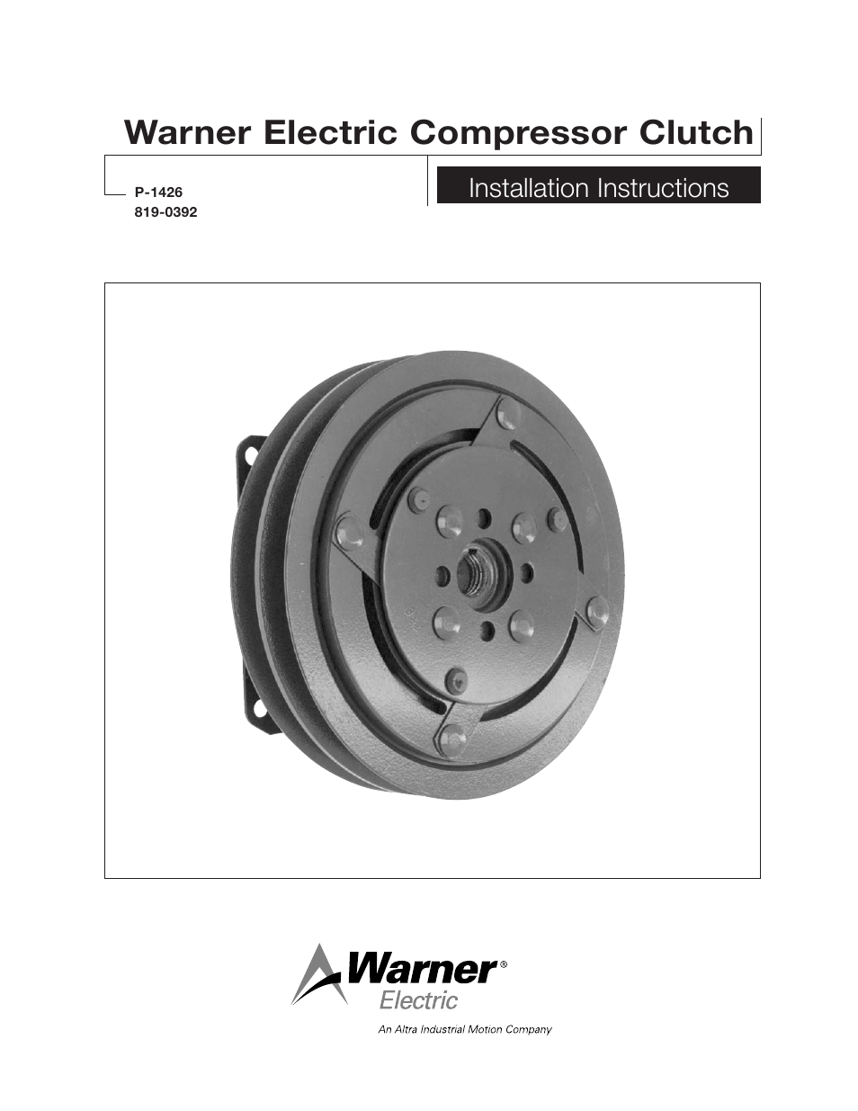 Warner Electric Electric Compressor Clutch Installation User Manual | 4 pages