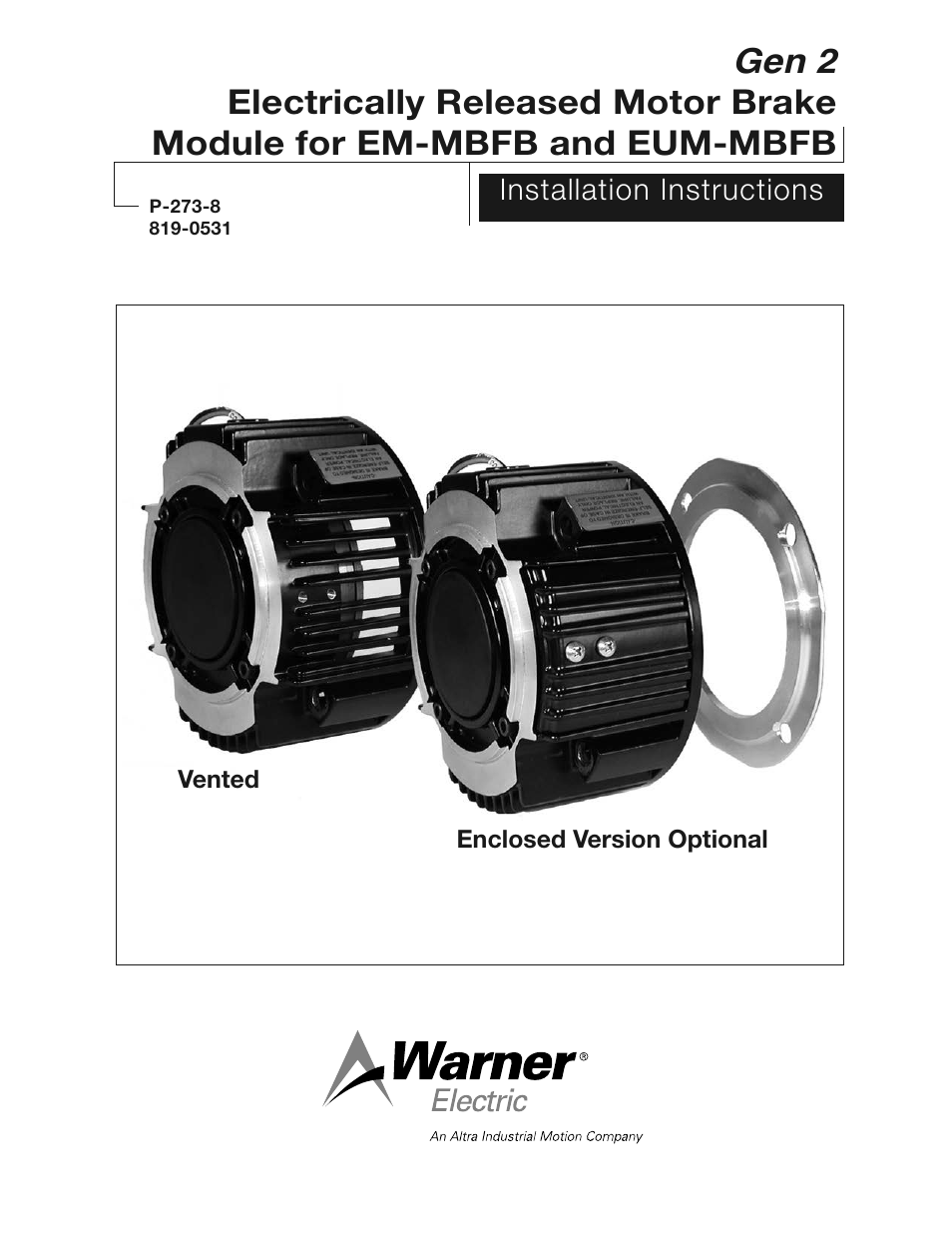 Warner Electric Gen 2 Electrically Released Motor Brake Module for EM-MBFB and EUM-MBFB User Manual | 6 pages