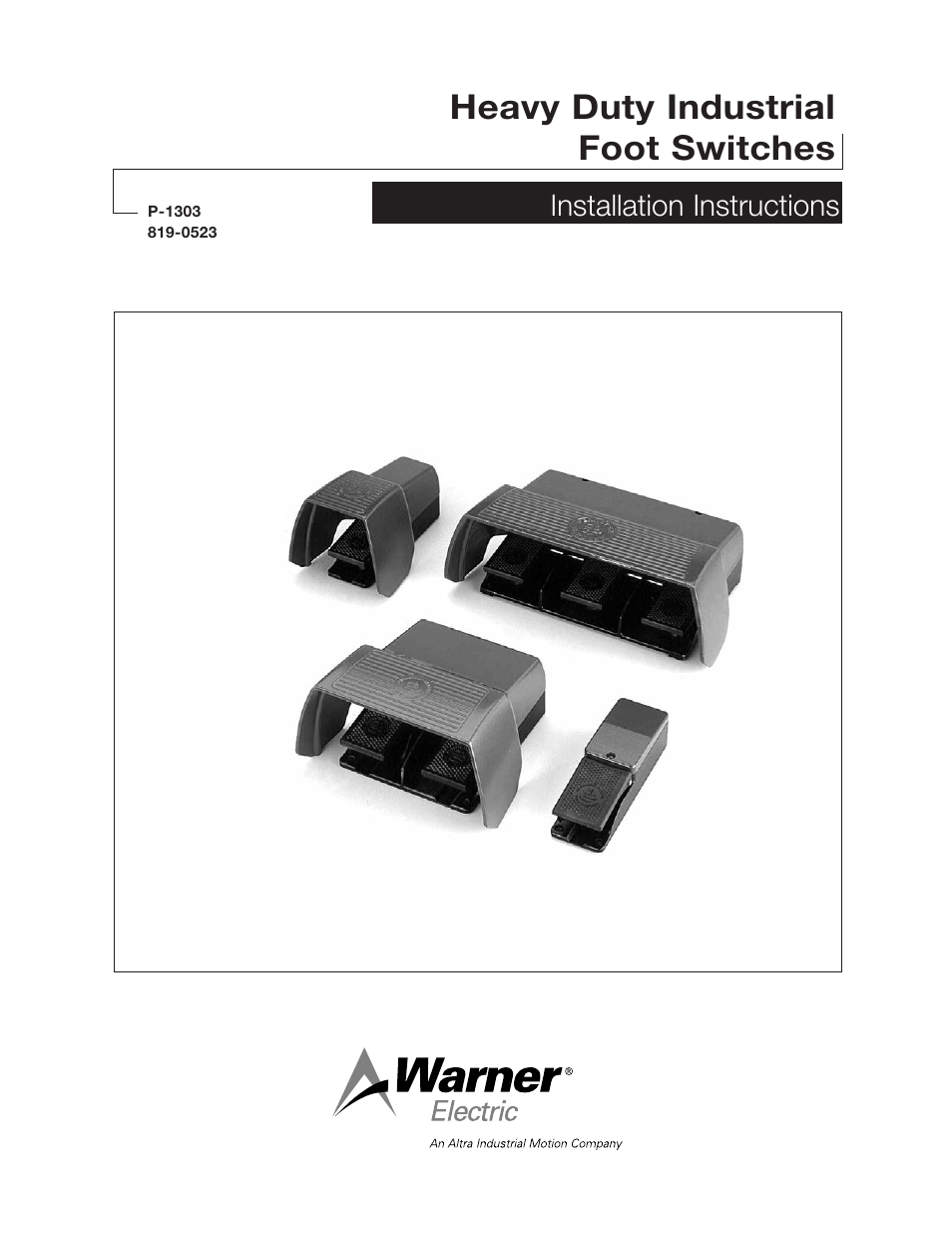 Warner Electric Heavy Duty Industrial Foot Switches User Manual | 6 pages