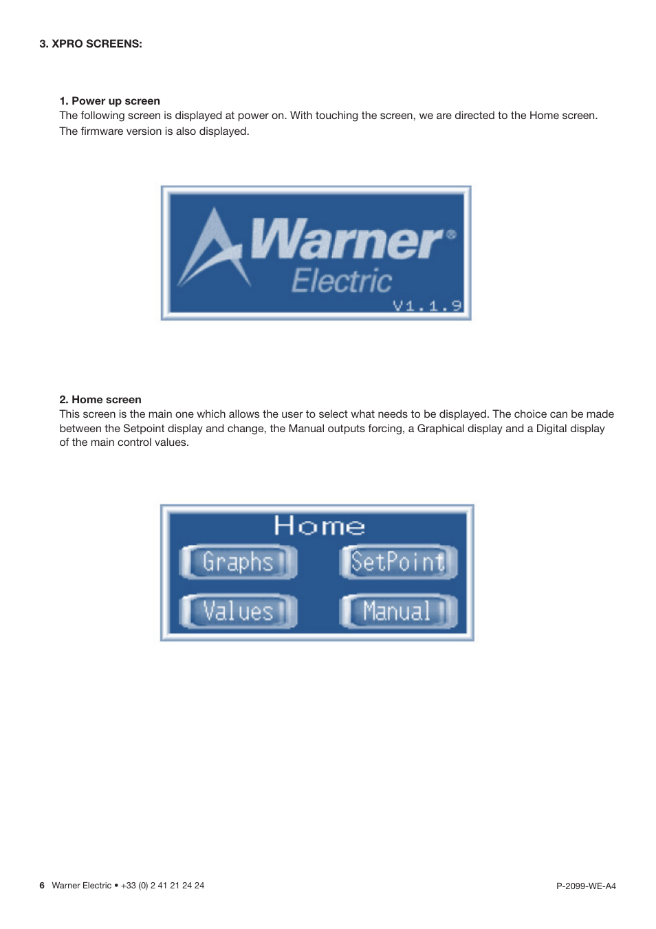Xpro screens, Power up screen, Home screen | Warner Electric XPRO User Manual | Page 6 / 10