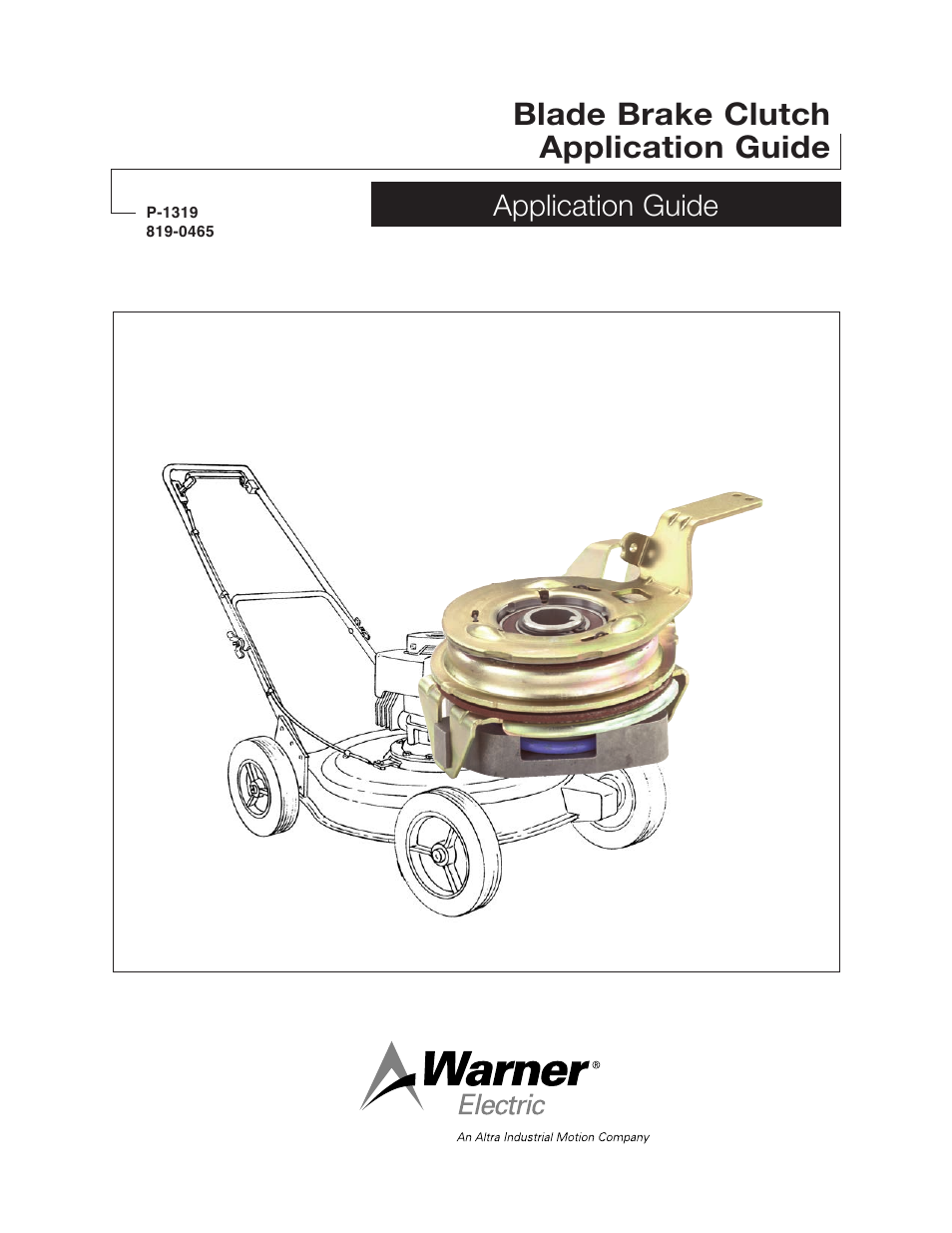 Warner Electric Blade Brake Clutch Application Guide User Manual | 11 pages