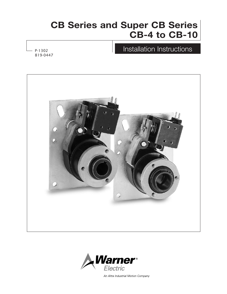 Warner Electric CB Series and Super CB Series CB-4 to CB-10 User Manual | 6 pages