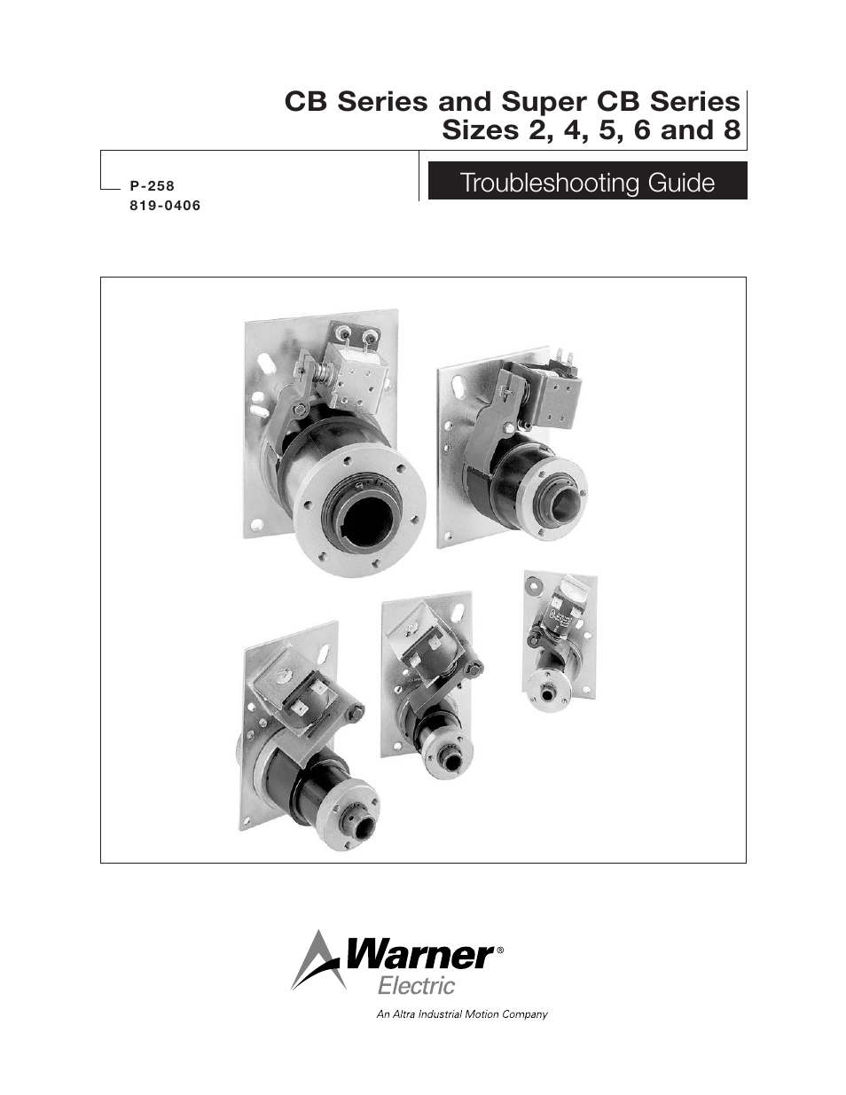 Warner Electric CB Series and Super CB Series Sizes 2, 4, 5, 6 and 8 User Manual | 14 pages