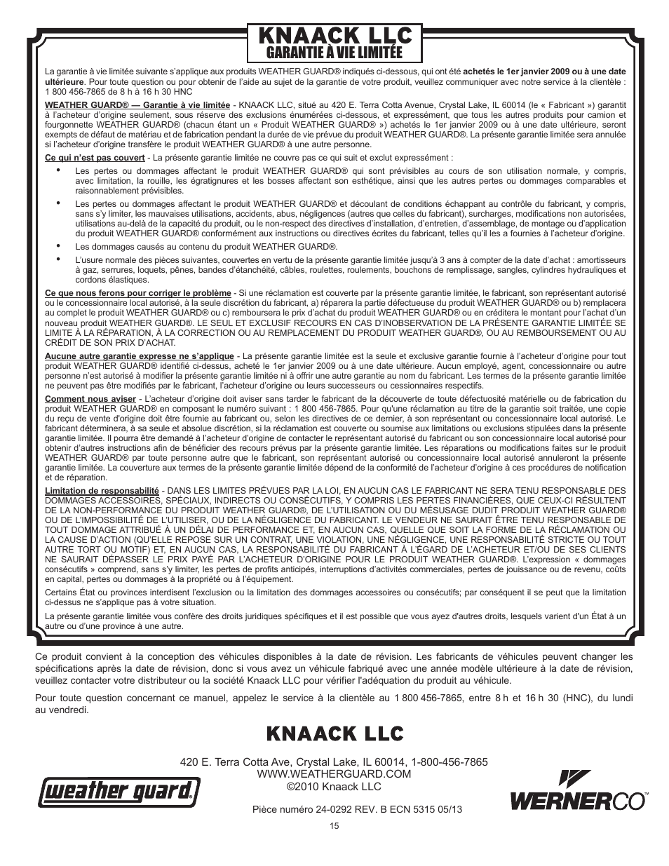 Garantie à vie limitée | WEATHER GUARD 644-X-01 through 685-X-01 User Manual | Page 15 / 15