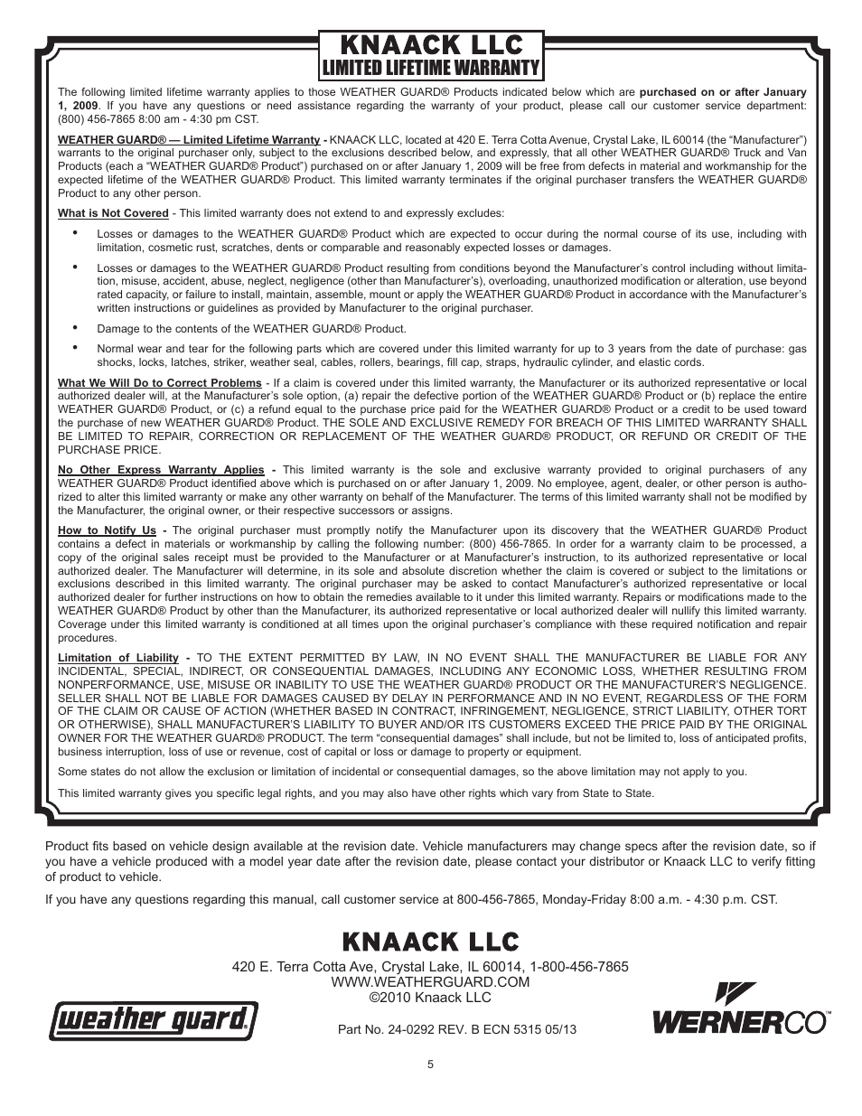Limited lifetime warranty | WEATHER GUARD 644-X-01 through 685-X-01 User Manual | Page 5 / 15