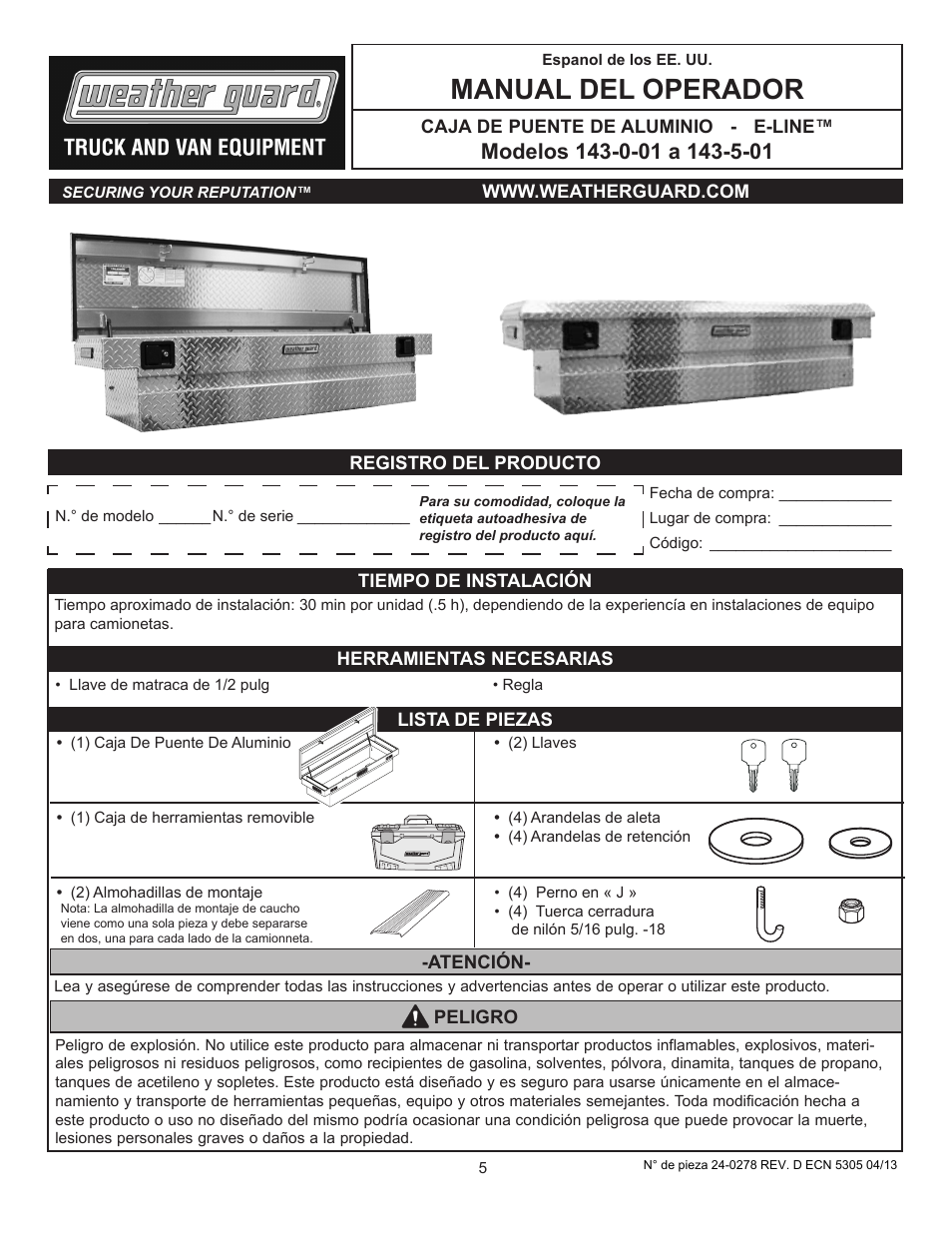 Manual del operador, Caja de puente de aluminio - e-line, Tiempo de instalación herramientas necesarias | Lista de piezas, Atención- peligro | WEATHER GUARD 143-0-01 User Manual | Page 5 / 12