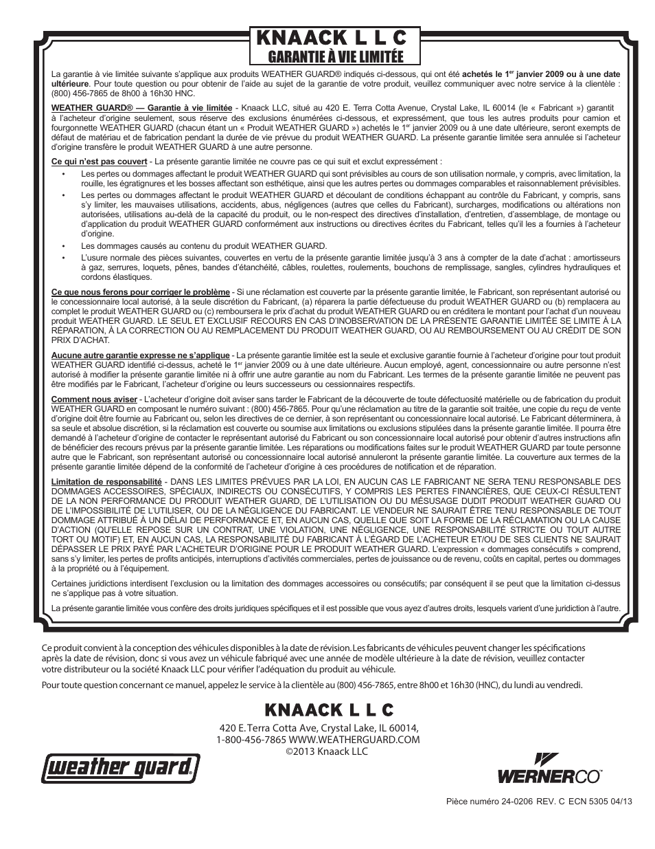 Garantie à vie limitée | WEATHER GUARD 121-0-01 User Manual | Page 12 / 12