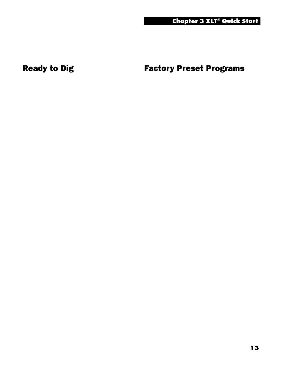 Ready to dig, Factory preset programs | White’s Electronics Spectrum XLT User Manual | Page 13 / 56