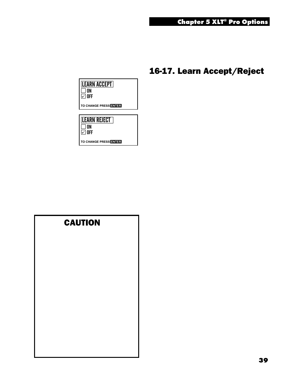 17. learn accept/reject, Caution, 39 chapter 5 xlt | Pro options, Learn accept, Learn reject | White’s Electronics Spectrum XLT User Manual | Page 39 / 56