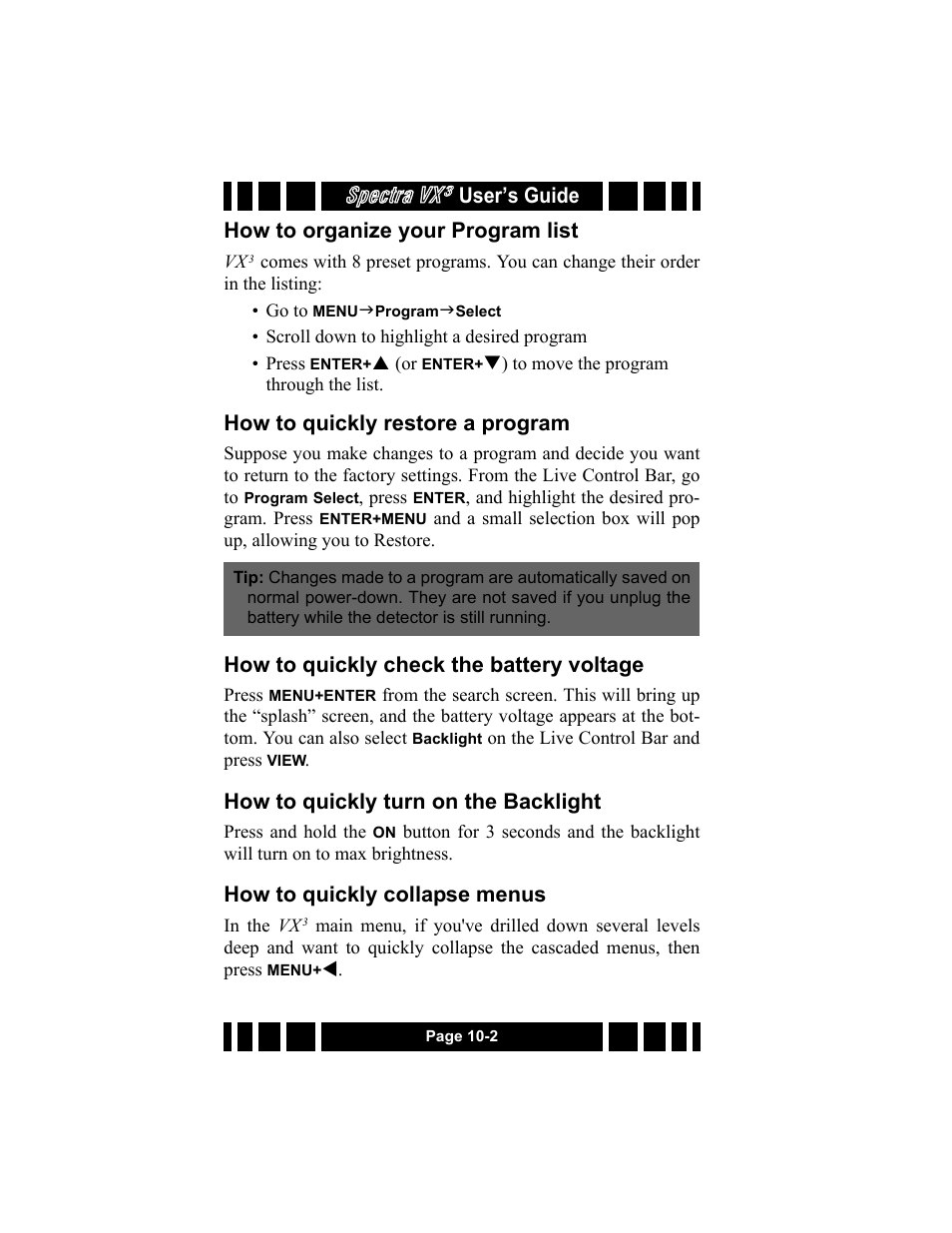 How to organize your program list, How to quickly restore a program, How to quickly check the battery voltage | How to quickly turn on the backlight, How to quickly collapse menus, Spectra vx, User’s guide how to organize your program list | White’s Electronics Spectra VX3 User Manual | Page 84 / 88