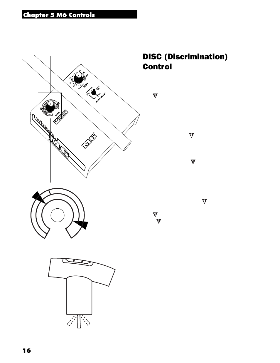 Disc (discrimination) control, Chapter 5 m6 controls chapter 5 mxt controls | White’s Electronics M6 User Manual | Page 18 / 32