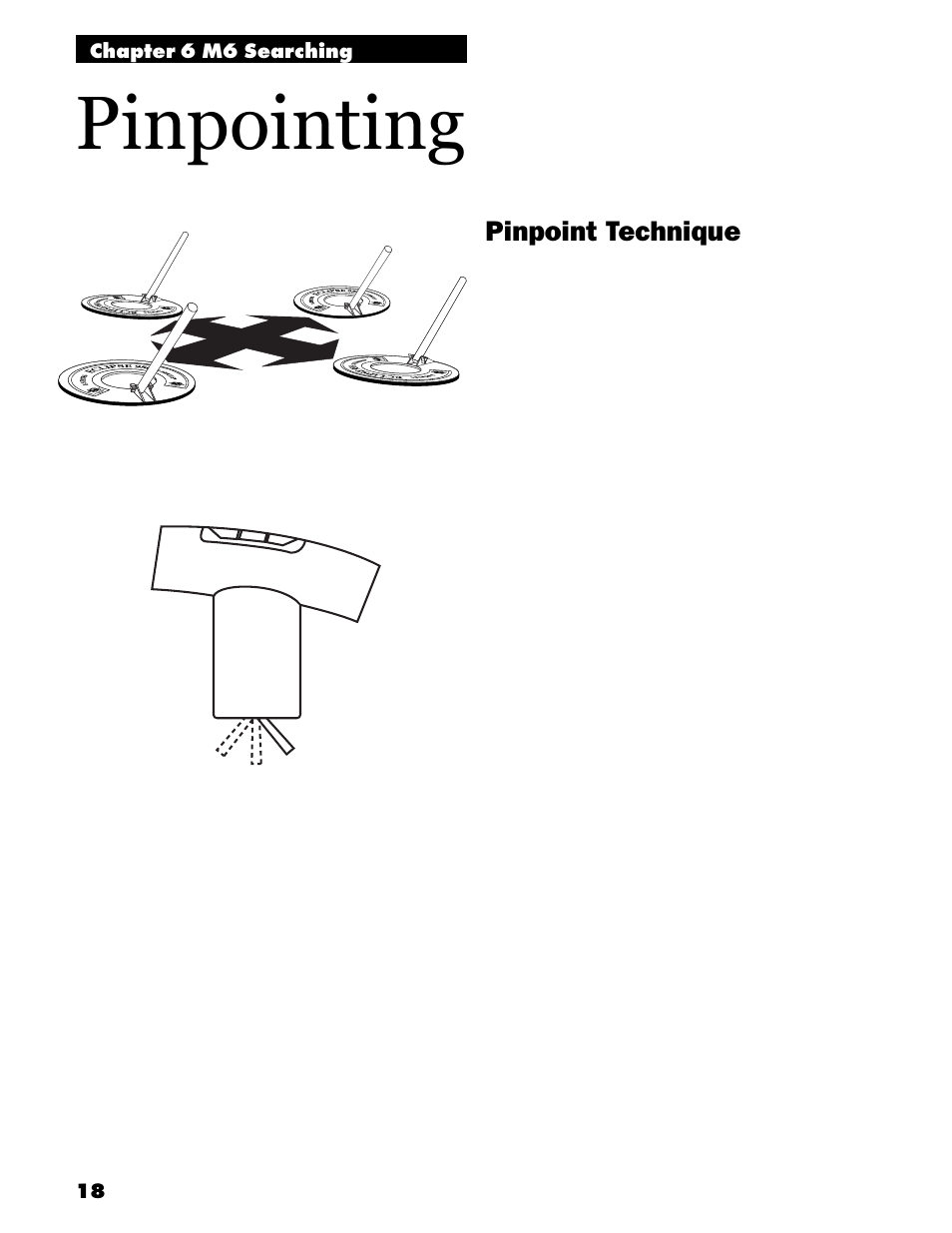 Pinpointing, Pinpoint technique | White’s Electronics M6 User Manual | Page 20 / 32