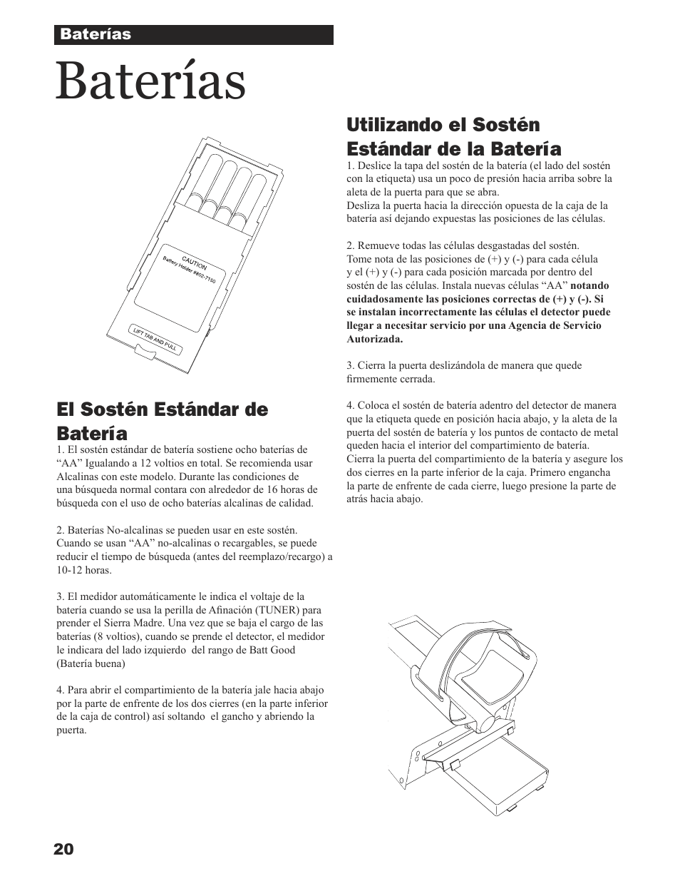 Baterías, Utilizando el sostén estándar de la batería, El sostén estándar de batería | White’s Electronics Sierra Madre User Manual | Page 20 / 32