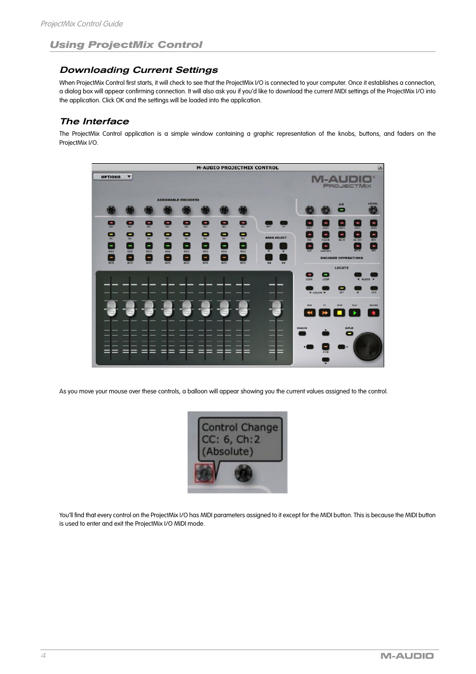 Using projectmix control, Downloading current settings, The interface | M-AUDIO ProjectMix I/O User Manual | Page 3 / 7