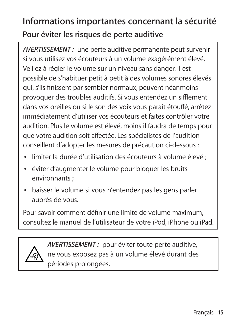 Informations importantes concernant la sécurité | Apple EarPods mit Fernbedienung und Mikrofon User Manual | Page 15 / 40