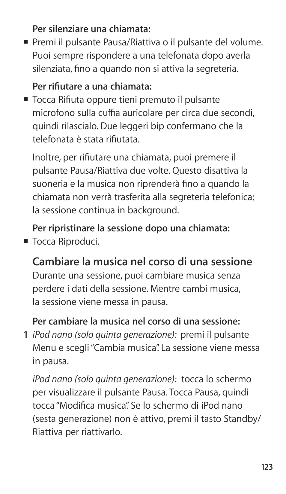Cambiare la musica nel corso di una sessione, 123 cambiare la musica nel corso di una sessione | Apple Nike + iPod Sensor User Manual | Page 123 / 144