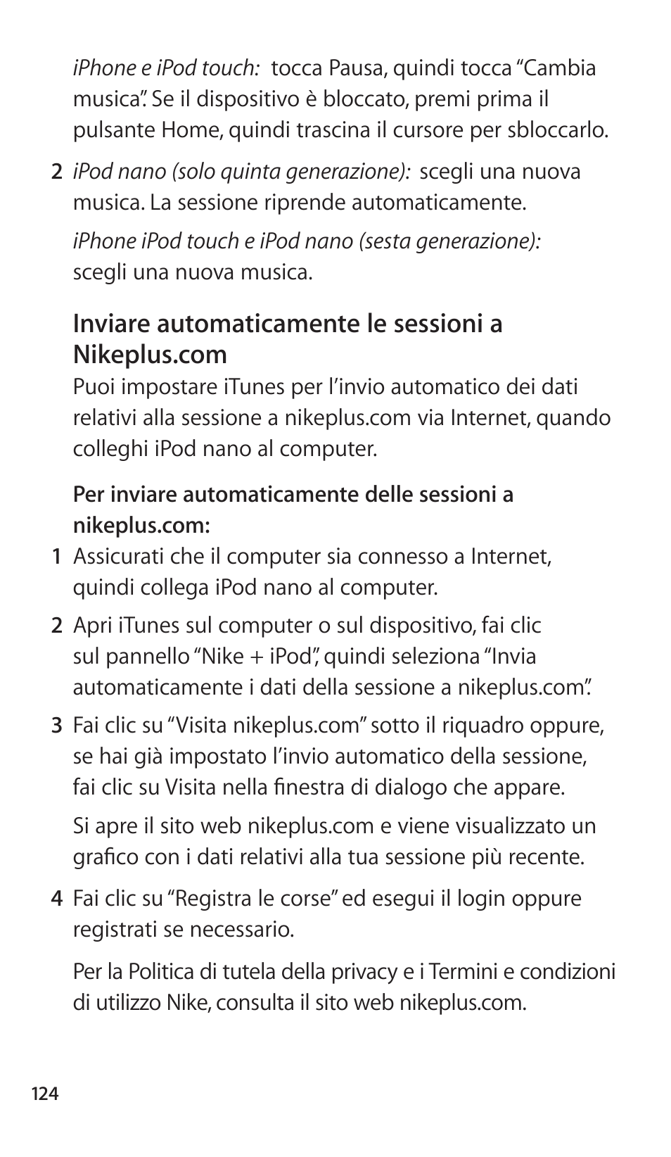Inviare automaticamente le sessioni a nikeplus.com, 124 inviare automaticamente le sessioni a, Nikeplus.com | Apple Nike + iPod Sensor User Manual | Page 124 / 144