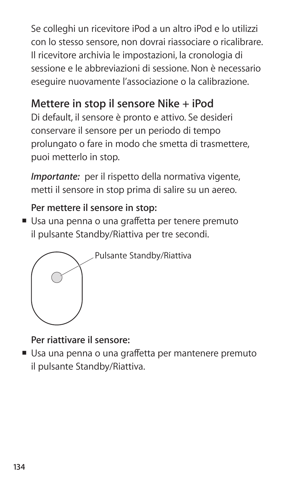 Mettere in stop il sensore nike + ipod, 134 mettere in stop il sensore nike + ipod | Apple Nike + iPod Sensor User Manual | Page 134 / 144