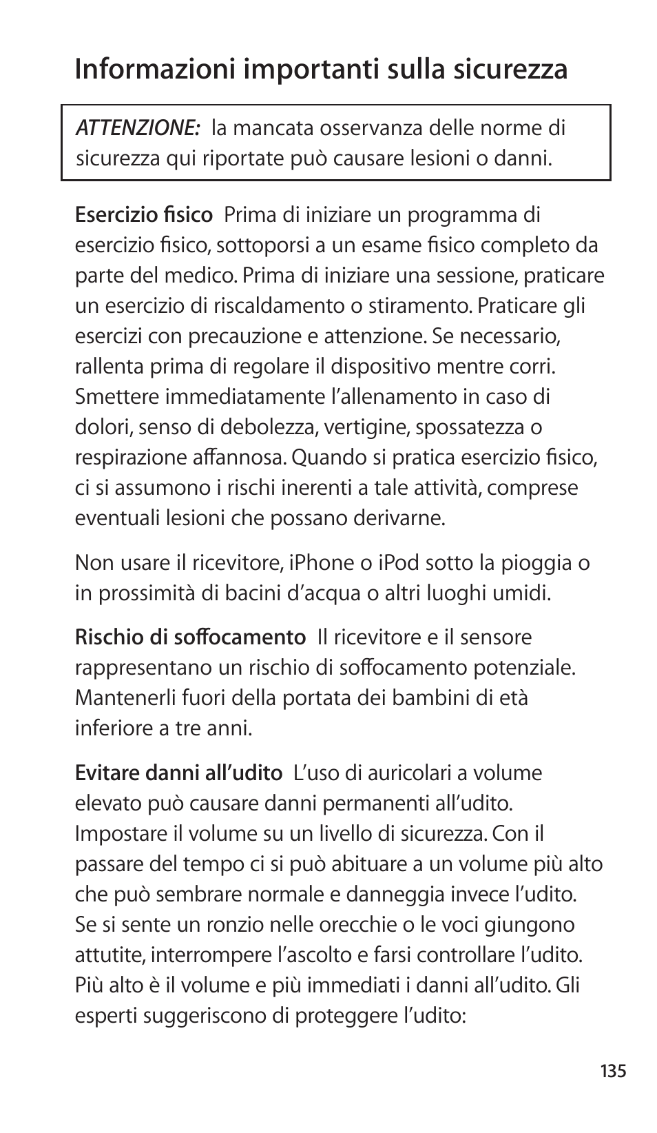 Informazioni importanti sulla sicurezza, 135 informazioni importanti sulla sicurezza | Apple Nike + iPod Sensor User Manual | Page 135 / 144