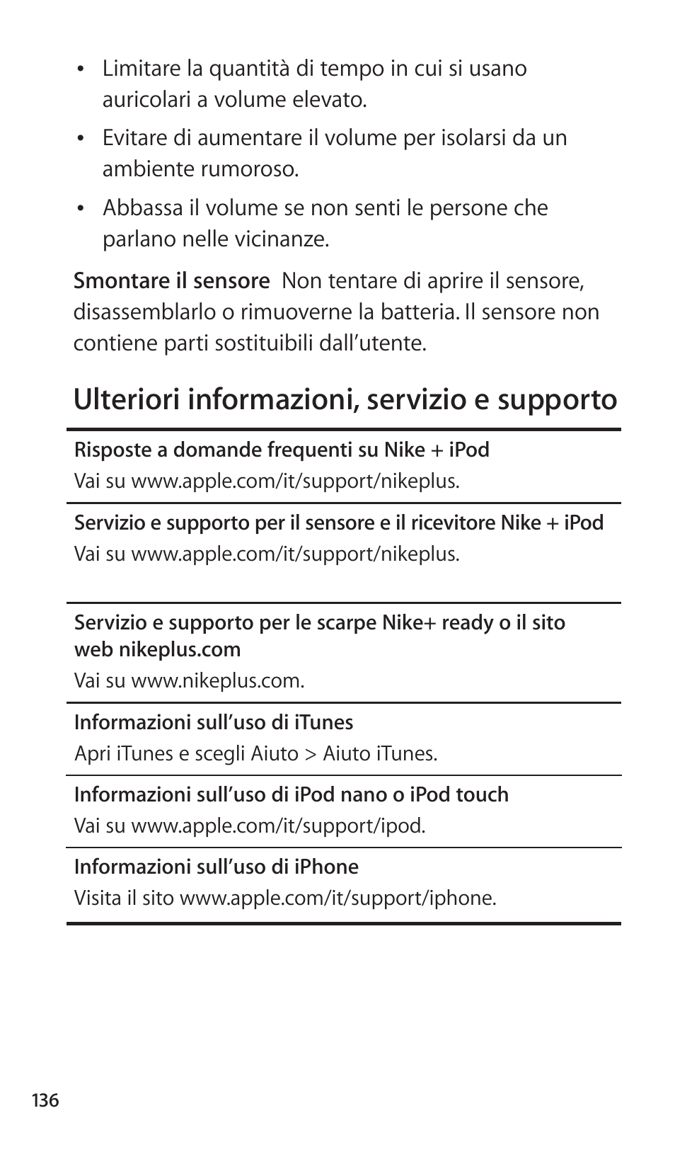 Ulteriori informazioni, servizio e supporto, 136 ulteriori informazioni, servizio e supporto | Apple Nike + iPod Sensor User Manual | Page 136 / 144