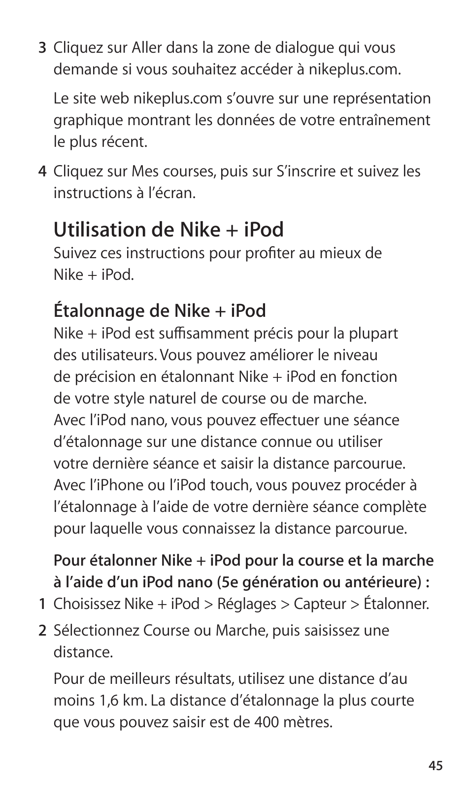 Utilisation de nike + ipod, Étalonnage de nike + ipod, 45 utilisation de nike + ipod 45 | Apple Nike + iPod Sensor User Manual | Page 45 / 144