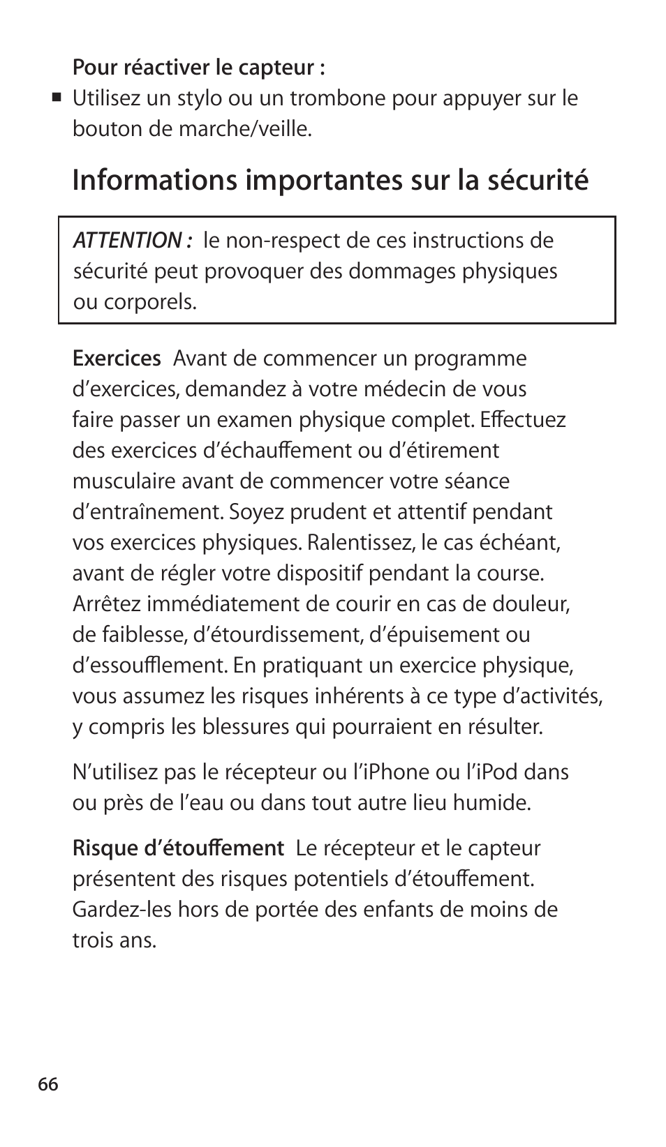 Informations importantes sur la sécurité, 66 informations importantes sur la sécurité | Apple Nike + iPod Sensor User Manual | Page 66 / 144