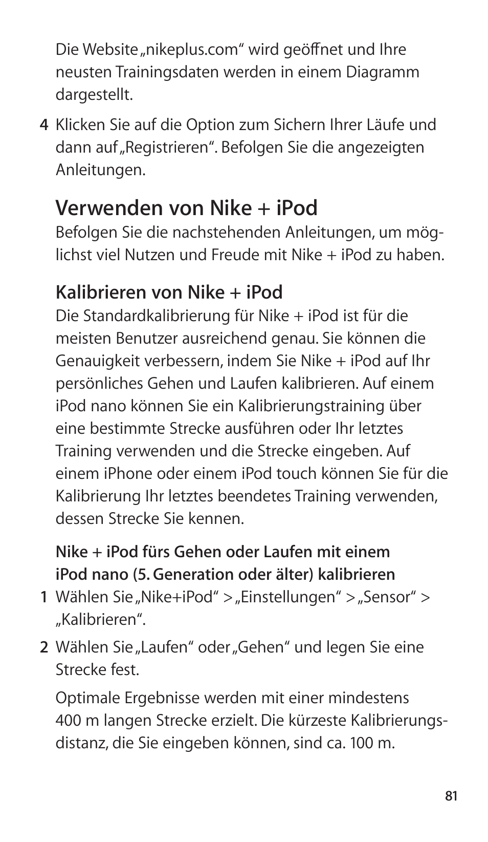 Verwenden von nike + ipod, Kalibrieren von nike + ipod, 81 verwenden von nike + ipod | Apple Nike + iPod Sensor User Manual | Page 81 / 144