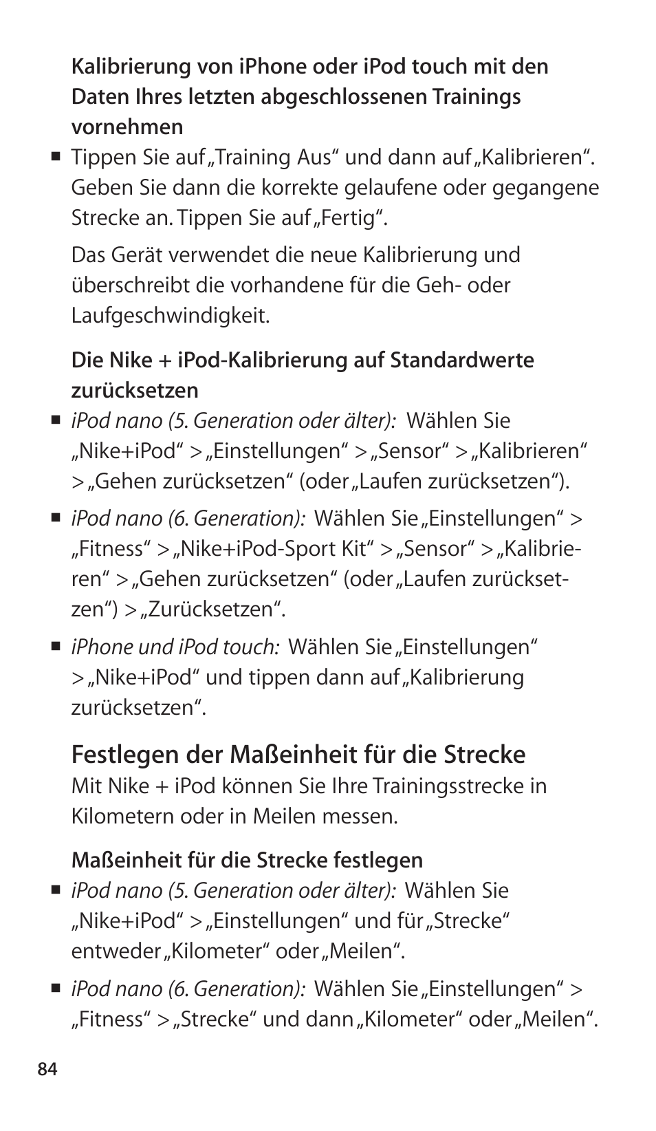 Festlegen der maßeinheit für die strecke | Apple Nike + iPod Sensor User Manual | Page 84 / 144