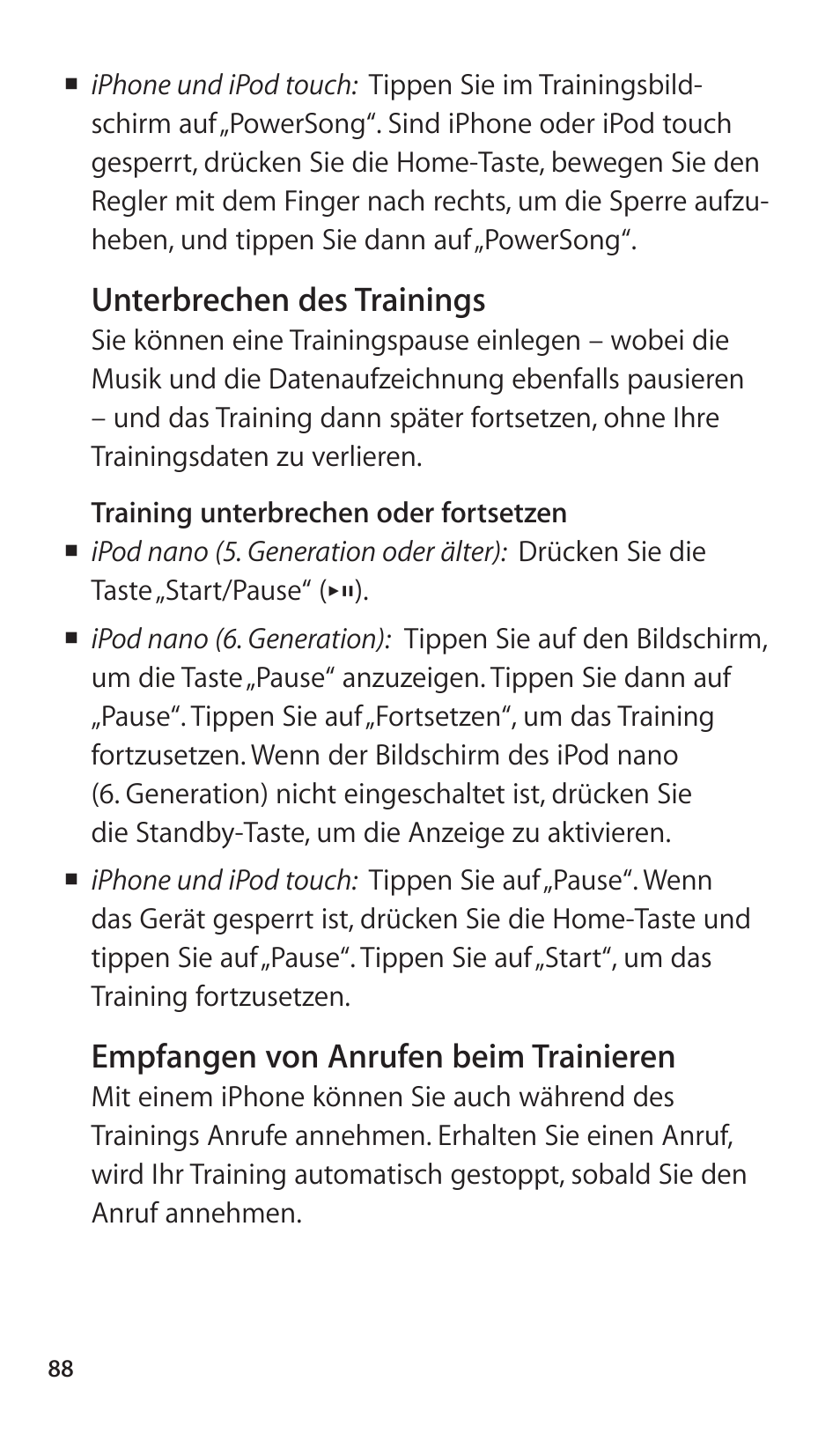 Unterbrechen des trainings, Empfangen von anrufen beim trainieren | Apple Nike + iPod Sensor User Manual | Page 88 / 144