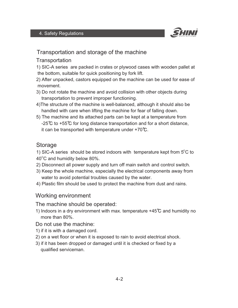 Transportation and storage of the machine, Storage, Working environment | Yuh Dak SIC-A series User Manual | Page 12 / 85