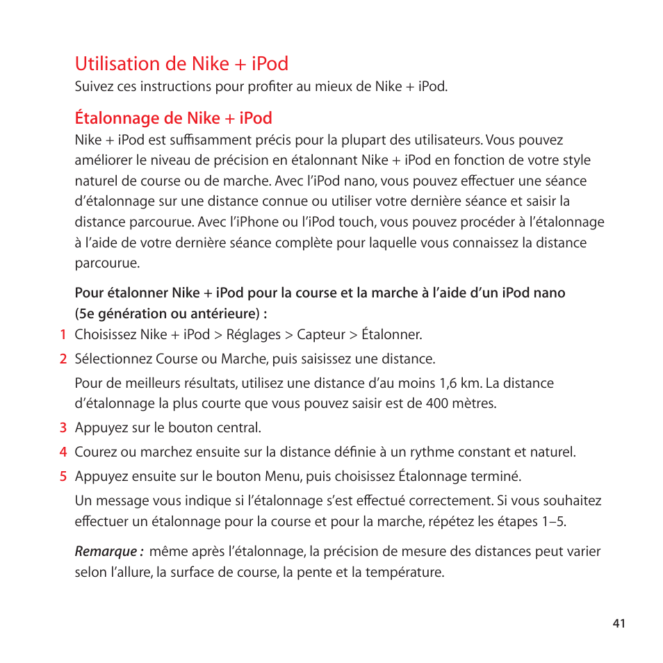 Utilisation de nike + ipod, Étalonnage de nike + ipod, 41 utilisation de nike + ipod | Apple Nike + iPod User Manual | Page 41 / 128