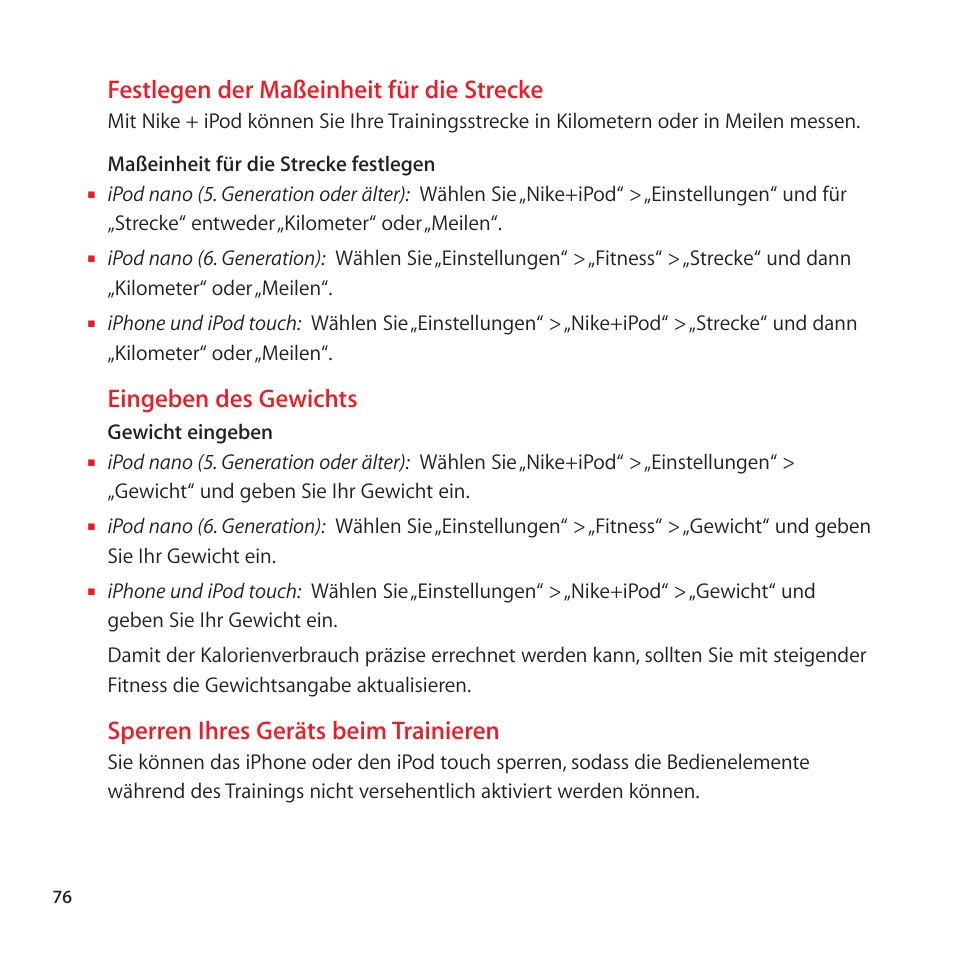 Festlegen der maßeinheit für die strecke, Eingeben des gewichts, Sperren ihres geräts beim trainieren | Apple Nike + iPod User Manual | Page 76 / 128