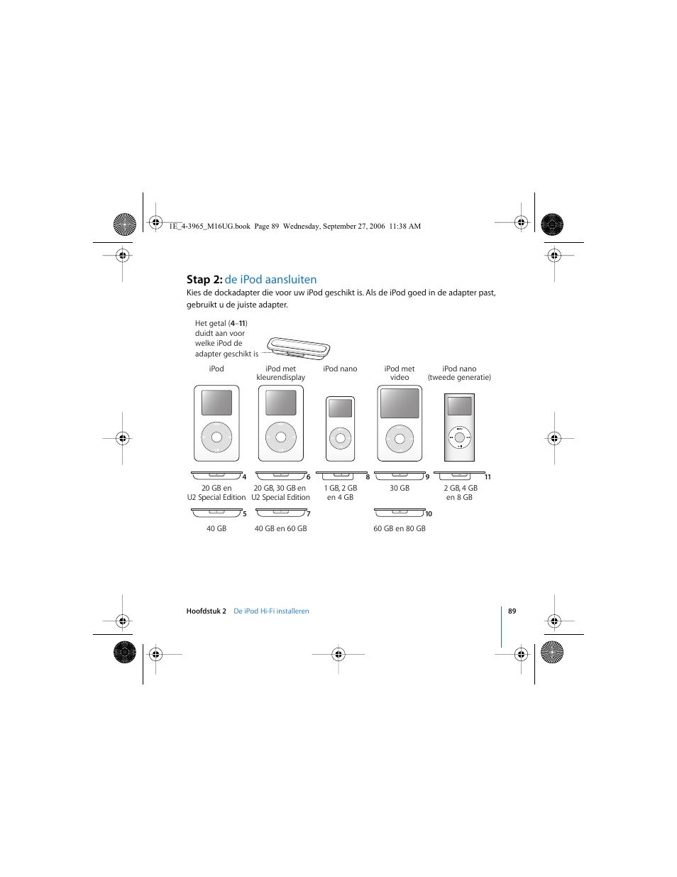 Stap 2: de ipod aansluiten | Apple iPod Hi-Fi User Manual | Page 89 / 106