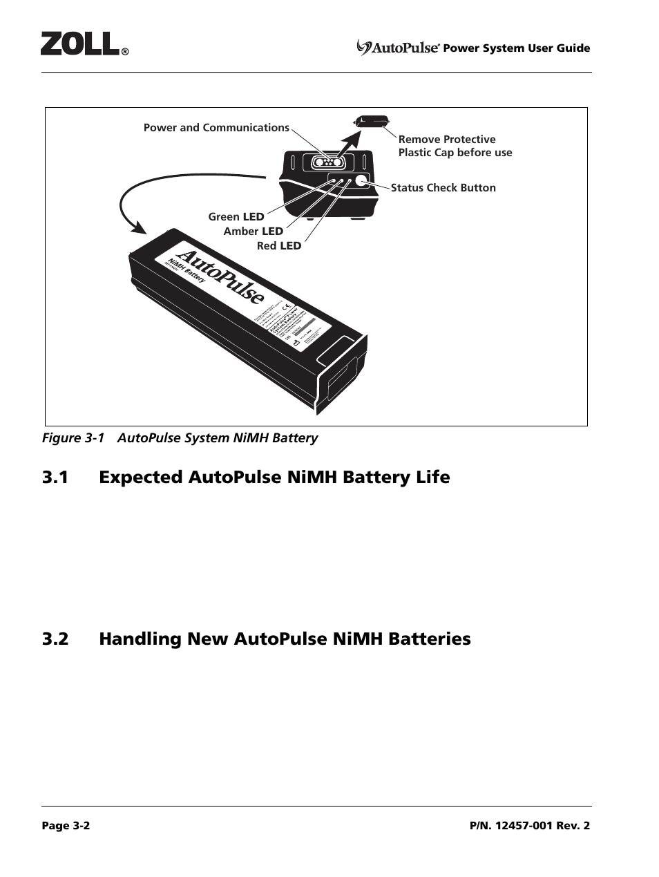 Figure 3-1 autopulse system nimh battery, 1 expected autopulse nimh battery life, 2 handling new autopulse nimh batteries | Figure 3-1 autopulse system nimh battery -2 | ZOLL AutoPulse Rev A User Manual | Page 16 / 50