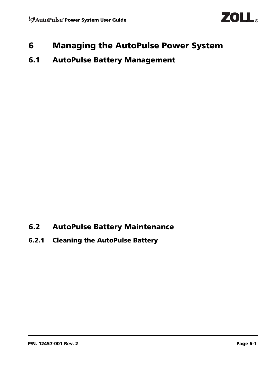 6 managing the autopulse power system, 1 autopulse battery management, 2 autopulse battery maintenance | 1 cleaning the autopulse battery, 1 cleaning the autopulse battery -1, 6managing the autopulse power system | ZOLL AutoPulse Rev A User Manual | Page 31 / 50
