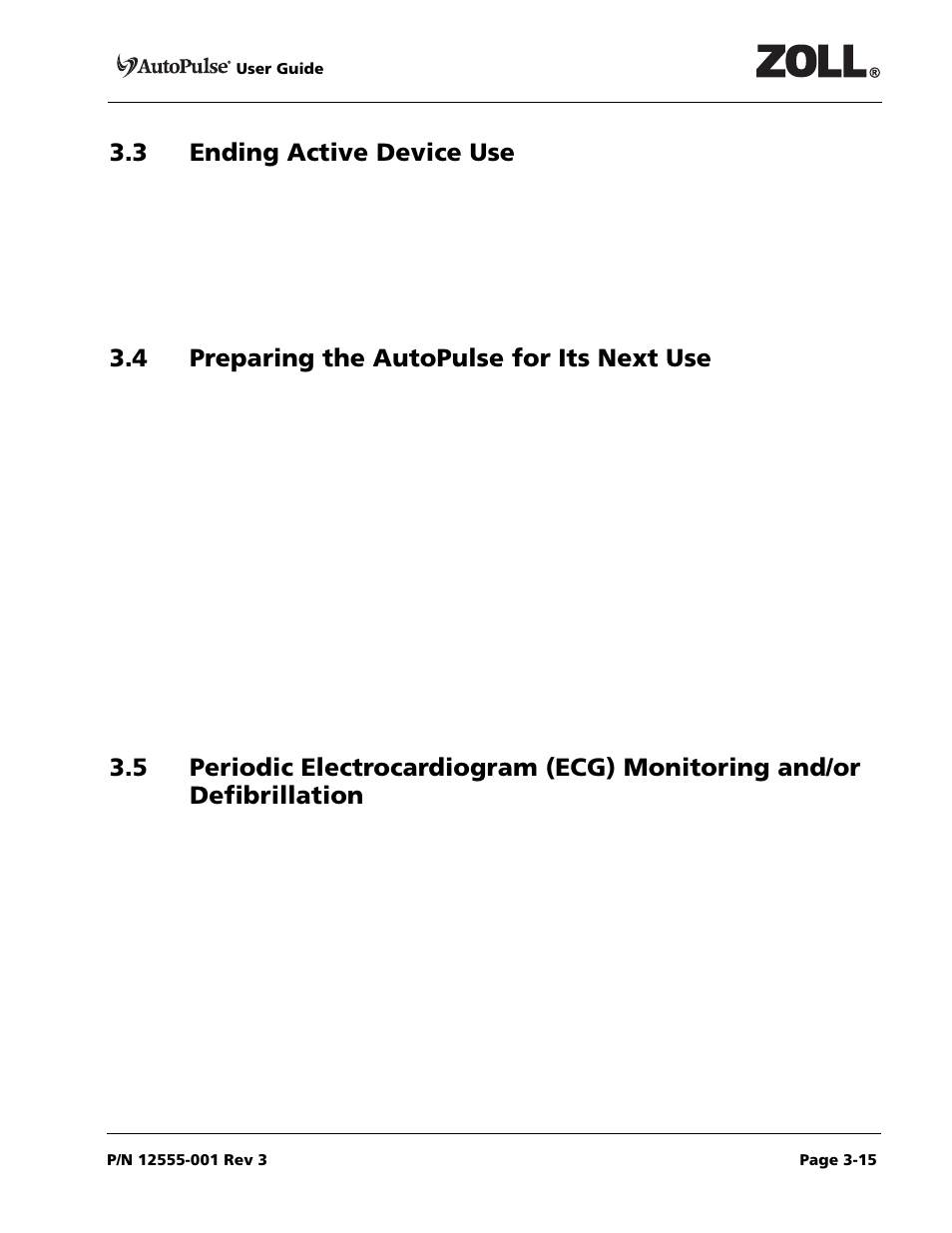 3 ending active device use, 4 preparing the autopulse for its next use | ZOLL AutoPulse 100 User Manual | Page 55 / 90