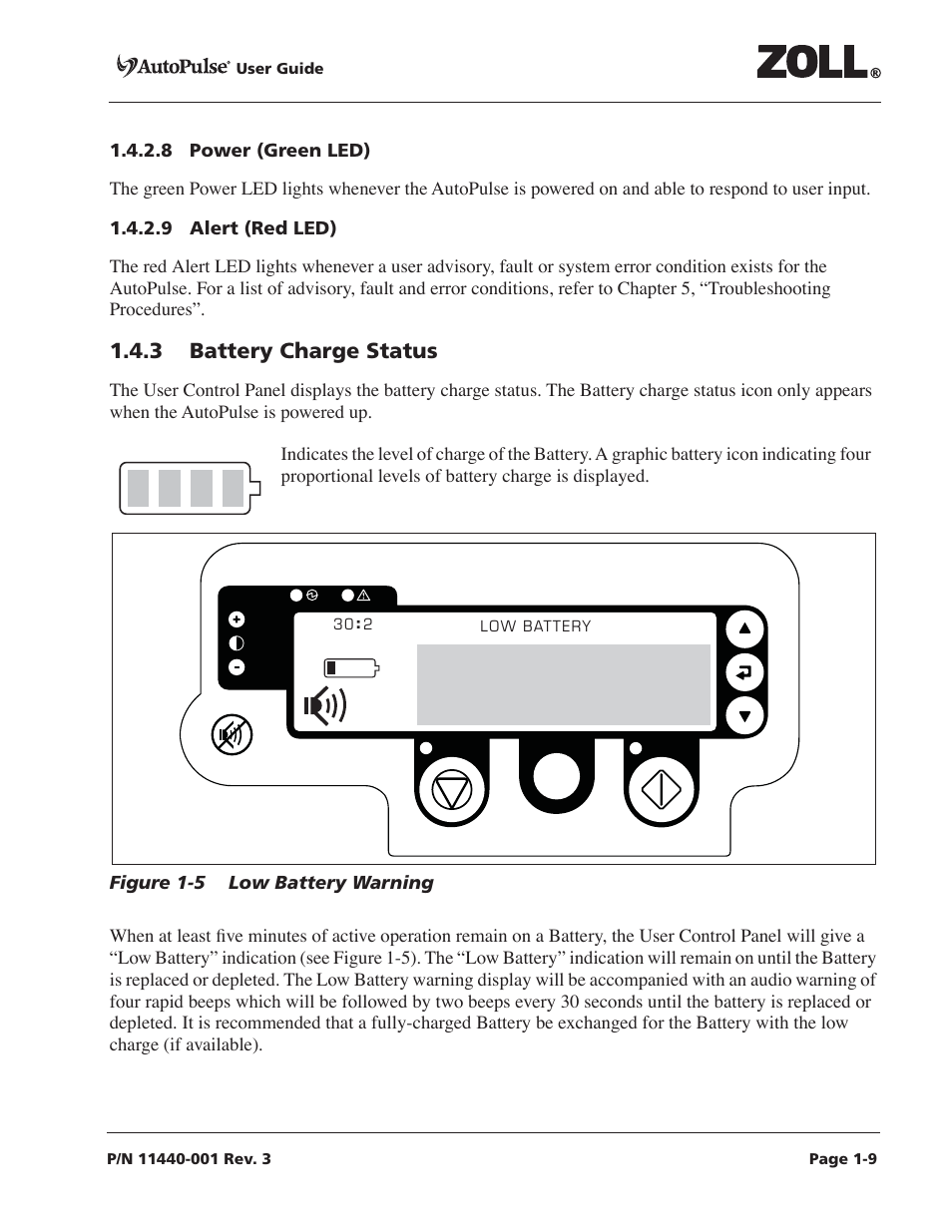 8 power (green led), 9 alert (red led), 3 battery charge status | 8 power (green led) -9 1.4.2.9 alert (red led) -9, 3 battery charge status -9, Figure 1-5 low battery warning -9 | ZOLL AutoPulse Rev D Users Guide User Manual | Page 21 / 86