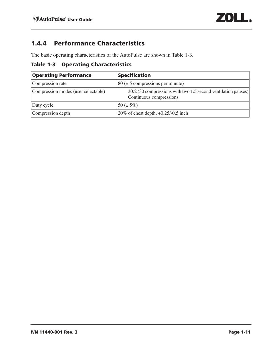 4 performance characteristics, 4 performance characteristics -11, Table 1-3 operating characteristics -11 | ZOLL AutoPulse Rev D Users Guide User Manual | Page 23 / 86